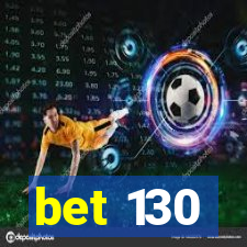 bet 130